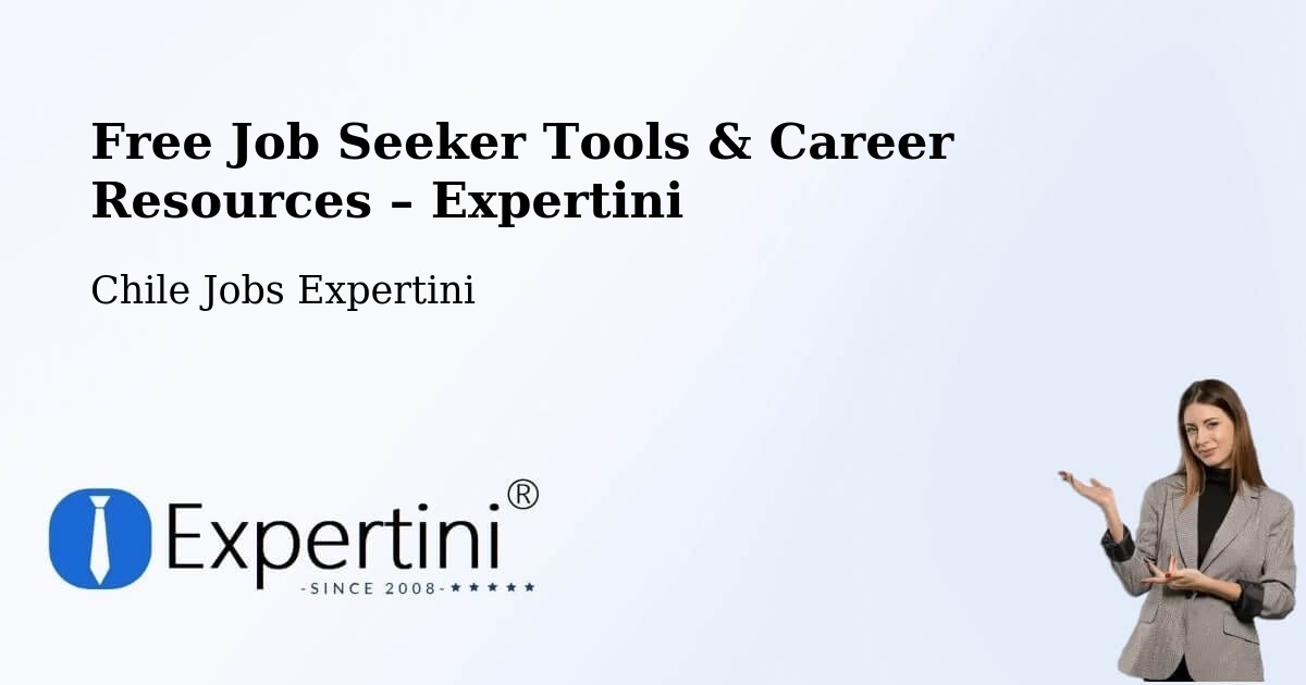 Free Job Seeker Tools & Career Resources – Curaco De Vélez - Curaco De Vélez, Chile Jobs Expertini
